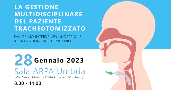 Clicca per accedere all'articolo LA GESTIONE MULTIDISCIPLINARE DEL PAZIENTE TRACHEOTOMIZZATO: DAL PRIMO INTERVENTO IN OSPEDALE ALLA GESTIONE SUL TERRITORIO 